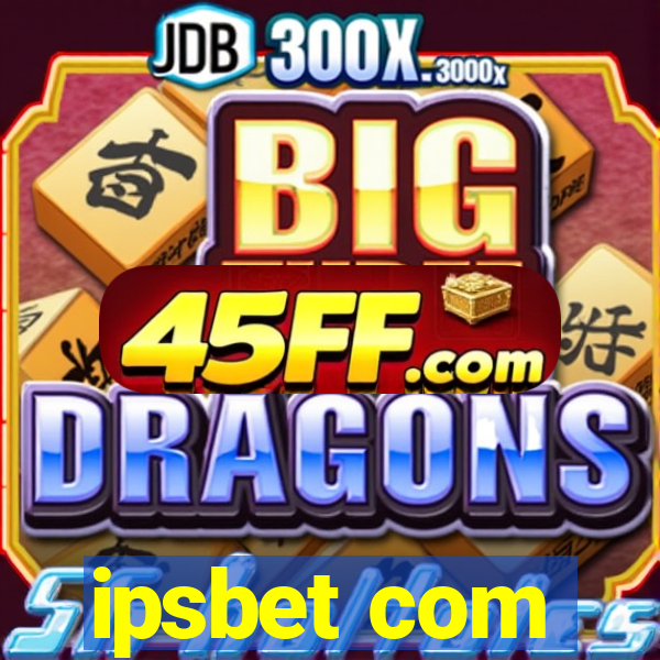ipsbet com